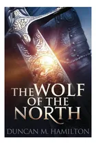 Comprar Libro: El Lobo Del Norte: El Lobo Del Norte Libro 1
