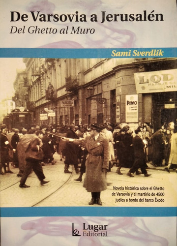 De Varsovia A Jerusalen - Sami Sverdlik - Ed. Lugar