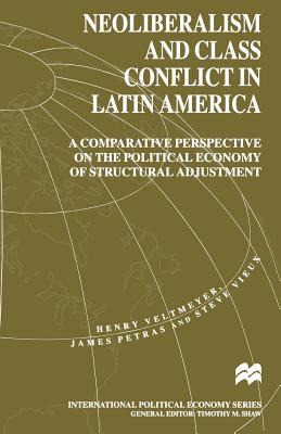 Libro Neoliberalism And Class Conflict In Latin America: ...