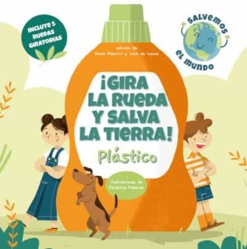 Gira La Rueda Y Salva La Tierra! Plastico - 