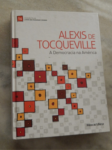 Livro: A Democracia Na América