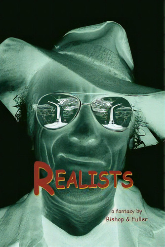 Realists, De Bishop, Rad. Editorial Wordworkers Pr, Tapa Blanda En Inglés