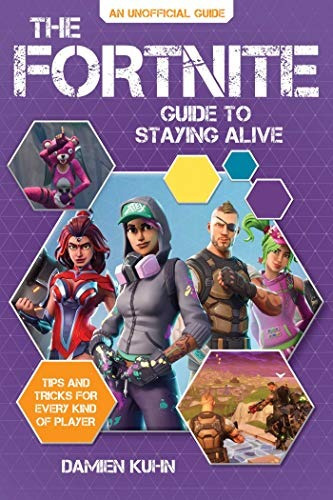 The Fortnite Guide To Staying Alive Tips And Tricks For Ever