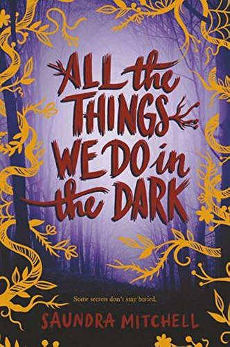 Libro All The Things We Do In The Dark - English Edition