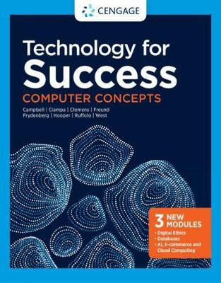 Technology For Success : Computer Concepts - Mark Frydenb...