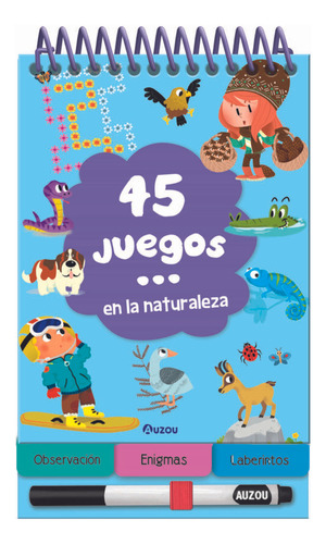 45 Juegosen La Naturaleza, De Sin . Editorial Philippe Auzou, Tapa Blanda, Edición 1 En Español