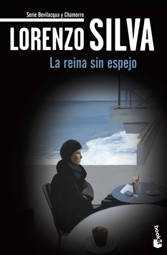 Reina Sin Espejo, La - Lorenzo Silva