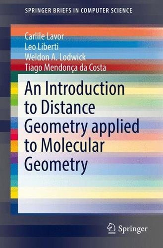 An Introduction To Distance Geometry Applied To Molecular Ge