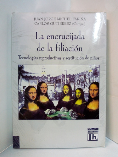 La Encrucijada De La Filiación - Fariña - Gutíerrez 