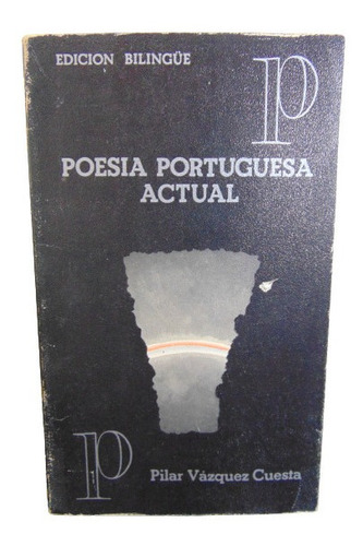 Adp Poesia Portuguesa Actual Pilar Vazquez Cuesta / Bilingüe