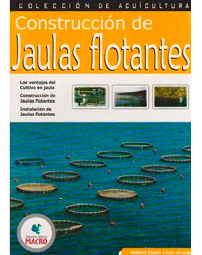 Construcción De Jaulas Flotantes Macro