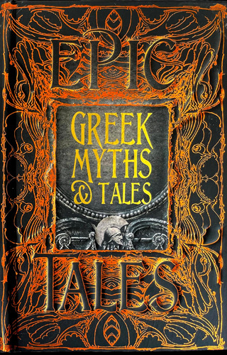 Libro: Greek Myths & Tales: Epic Tales (gothic