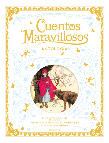 Cuentos Maravillosos. Antología Vv.aa. Edelvives