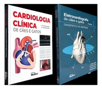 Comprar Eletrocardiografia De Cães E Gatos Diagnóstico De Arritmias + Cardiologia Clínica De Cães E Gatos