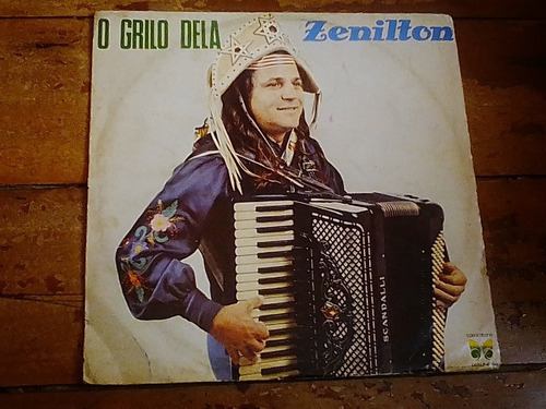 Lp Vinil Zenilton - O Grilo Dela