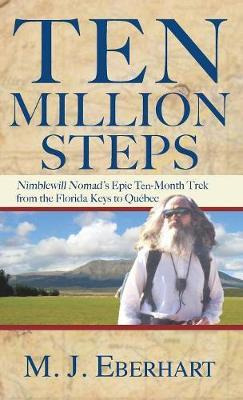 Libro Ten Million Steps : Nimblewill Nomad's Epic 10-mont...