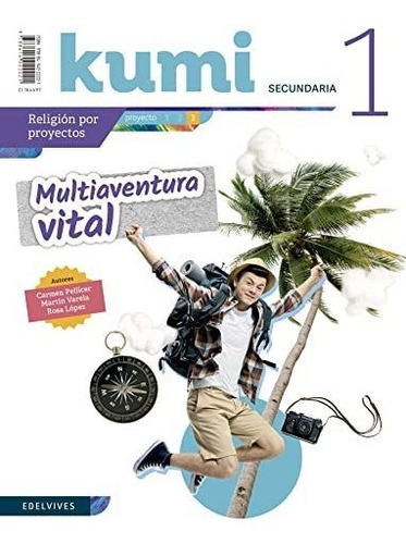 Proyecto Kumi 1 Eso : Multiaventura Vital - 9788414022221