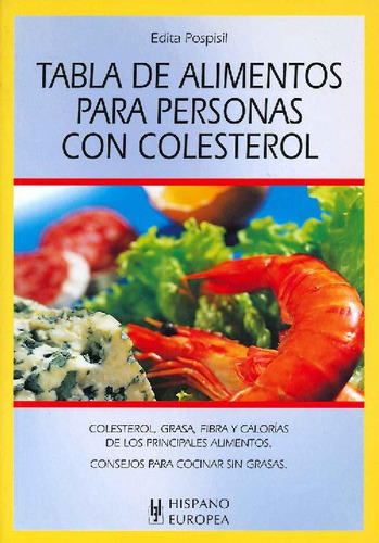 Libro Tabla De Alimentos Para Personas Con Colesterol De Edi