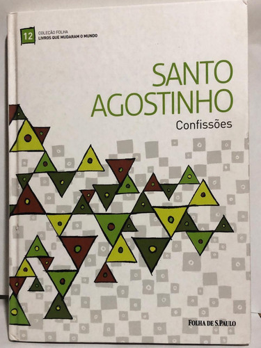 Confissões Santo Agostinho Folha De São Paulo 1 Edição 2010