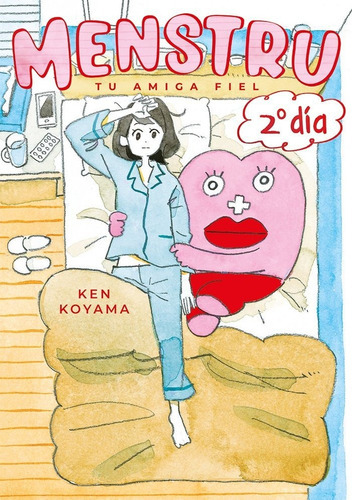 Menstru, Tu Amiga Fiel, 2ã⺠Dia, De Koyama, Ken. Editorial Tomodomo En Español