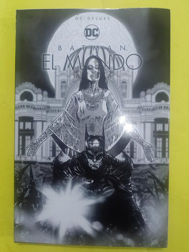 Batman El Mundo Ed. Deluxe Con Sobrecubierta