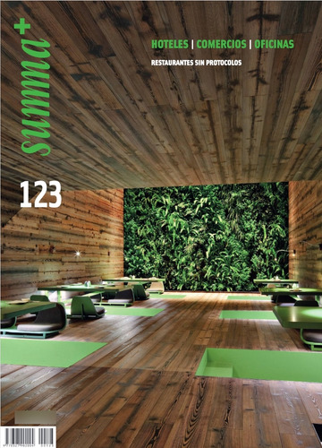 Revista Arquitectura Summa+ 123 - Hoteles Comercios Oficinas