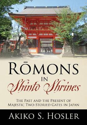 Libro Råmons In Shinto Shrines : The Past And The Presen...