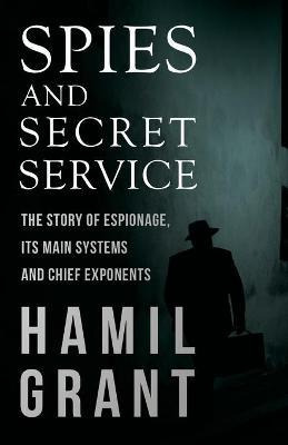 Libro Spies And Secret Service - The Story Of Espionage, ...