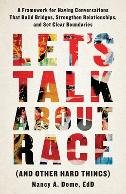 Libro Let's Talk About Race (and Other Hard Things): A Fr...