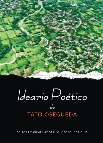 Libro Ideario Poético De Tato Osegueda (spanish Edition Lbm4
