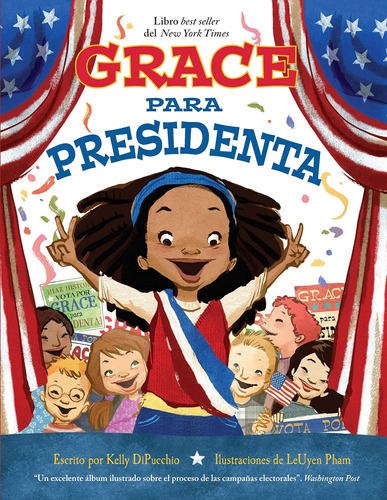 Libro: Grace Para Presidenta (grace For President) (spanish 