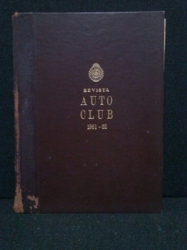 Imagen 1 de 2 de Revista Auto Club 1961 1962 Encuadernadas De N° 1 Al N° 8