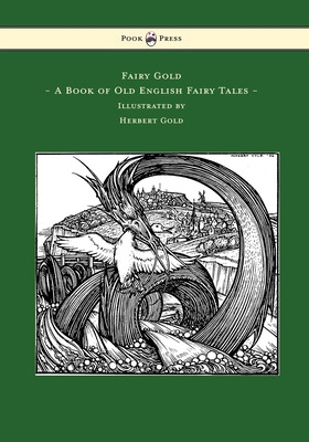 Libro Fairy Gold - A Book Of Old English Fairy Tales - Il...