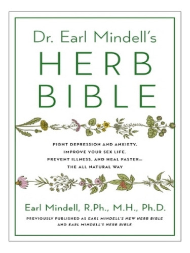 Dr. Earl Mindell's Herb Bible - Earl Mindell. Eb04