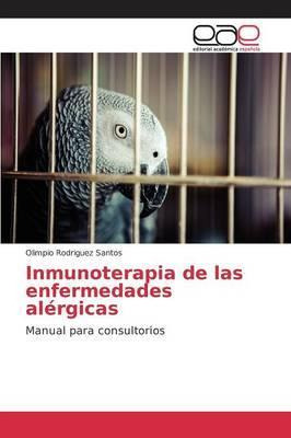 Libro Inmunoterapia De Las Enfermedades Alergicas - Rodri...