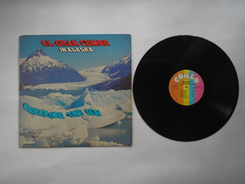 Lp Vinilo El Gran Combo In Alaska Breking The Ice Ed Usa1984