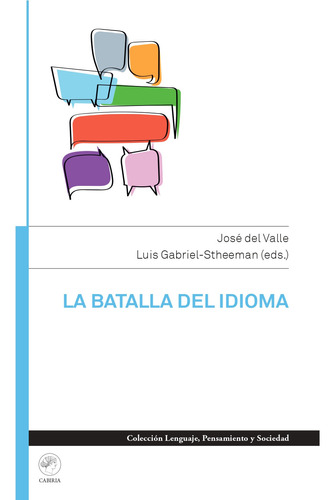 La Batalla Del Idioma