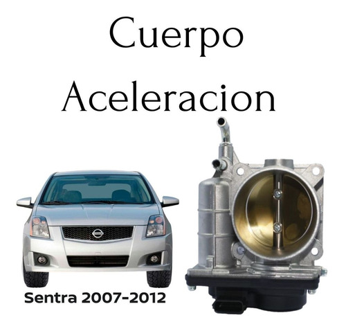 Cuerpo De Aceleracion Sentra Se-r 2009 Motor 2.5