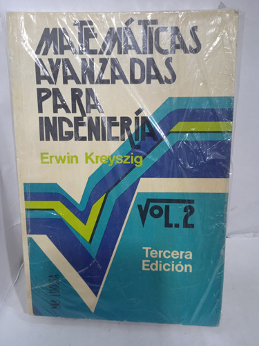 Matemáticas Avanzadas Para Ing Vol 2