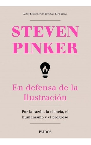 En Defensa De La Ilustracion -  Pinker, Steven