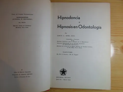 Hipnodoncia O Hipnosis En Odontologia - Aaron Moss