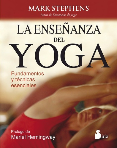 La Enseanza Del Yoga  Mark Stephens  Sirioiuy