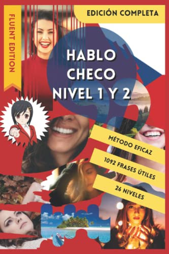 Hablo Checo Nivel 1 Y 2: Libros Para Aprender Checo Para Niñ