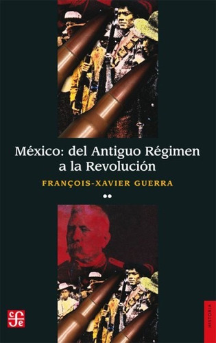 México: Del Antiguo Régimen A La Revolución, Ii