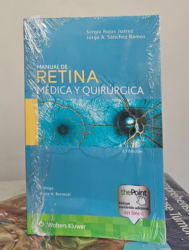Manual De Retina Médica Y Quirúrgica 2ed.
