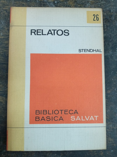 Relatos * Stendhal * Salvat *