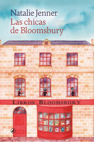 Libro Las Chicas De Bloomsbury - Jenner, Natalie