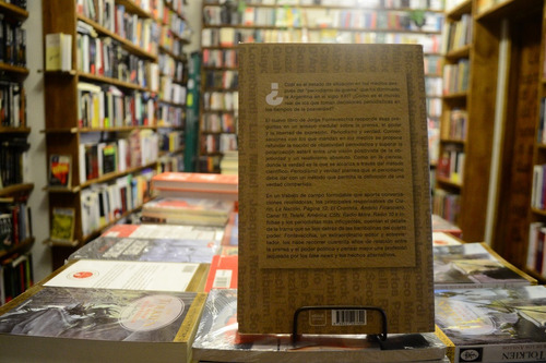 Periodismo Y Verdad. Jorge Fontevecchia.