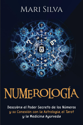 Libro Numerología Descubra Poder Secreto Números