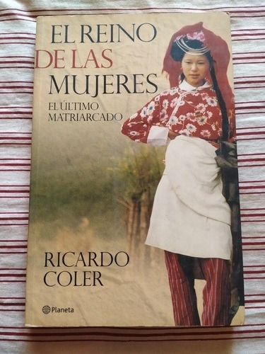 El Reino De Las Mujeres - Ricardo Coler